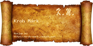 Kroh Márk névjegykártya